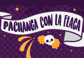 Pachanga Con La Flaca: A Día De Muertos Ballad